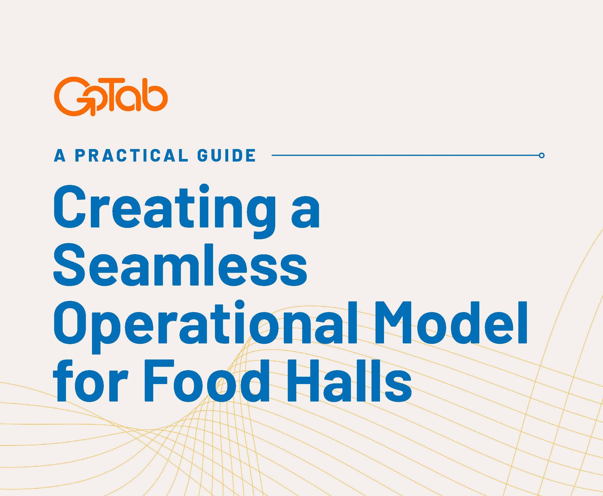 GoTab_Creating a Seamless Operational Model for Food Halls Guide FINAL_Page_1